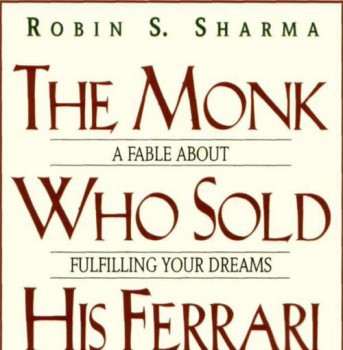 Monk Who Sold His Ferrari- Robin Sharma